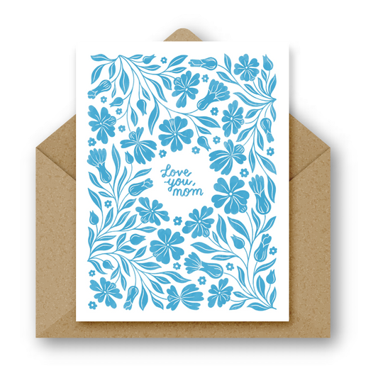 I Love You Mom Folk Greeting Card