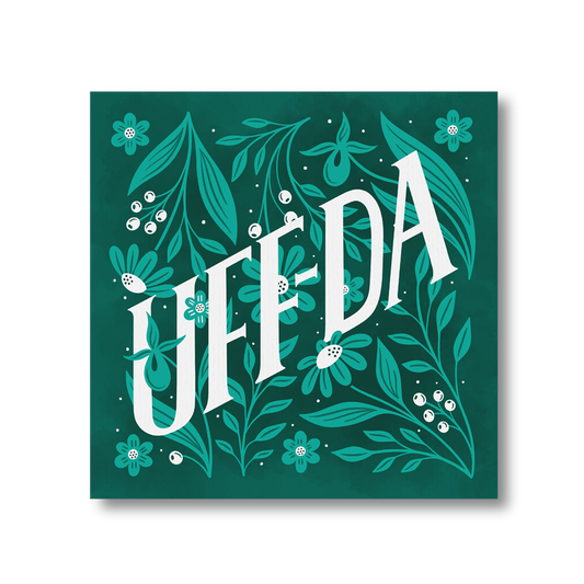 Green Minnesota Uff-Da Art Print